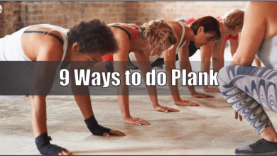 Photo of 9 Ways to do Plank, The Most Effective Exercise for fitness