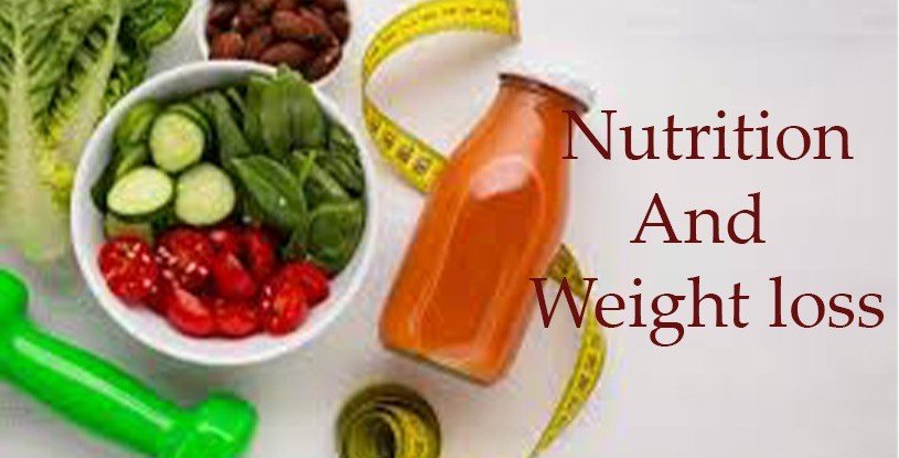 Nutrition and Weight Loss